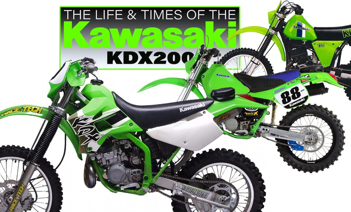 THE LIFE & TIMES OF THE KAWASAKI KDX200 - Dirt Bike Magazine